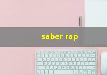 saber rap